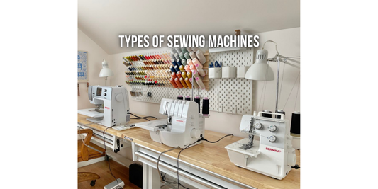 Types of Sewing Machines