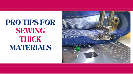 tips for sewing thick fabrics