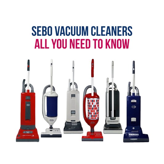 SEBO Vacuum Cleaners Guide