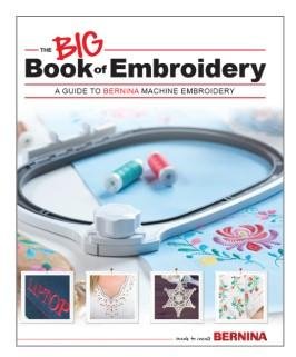 BERNINA The Big Book of Embroidery