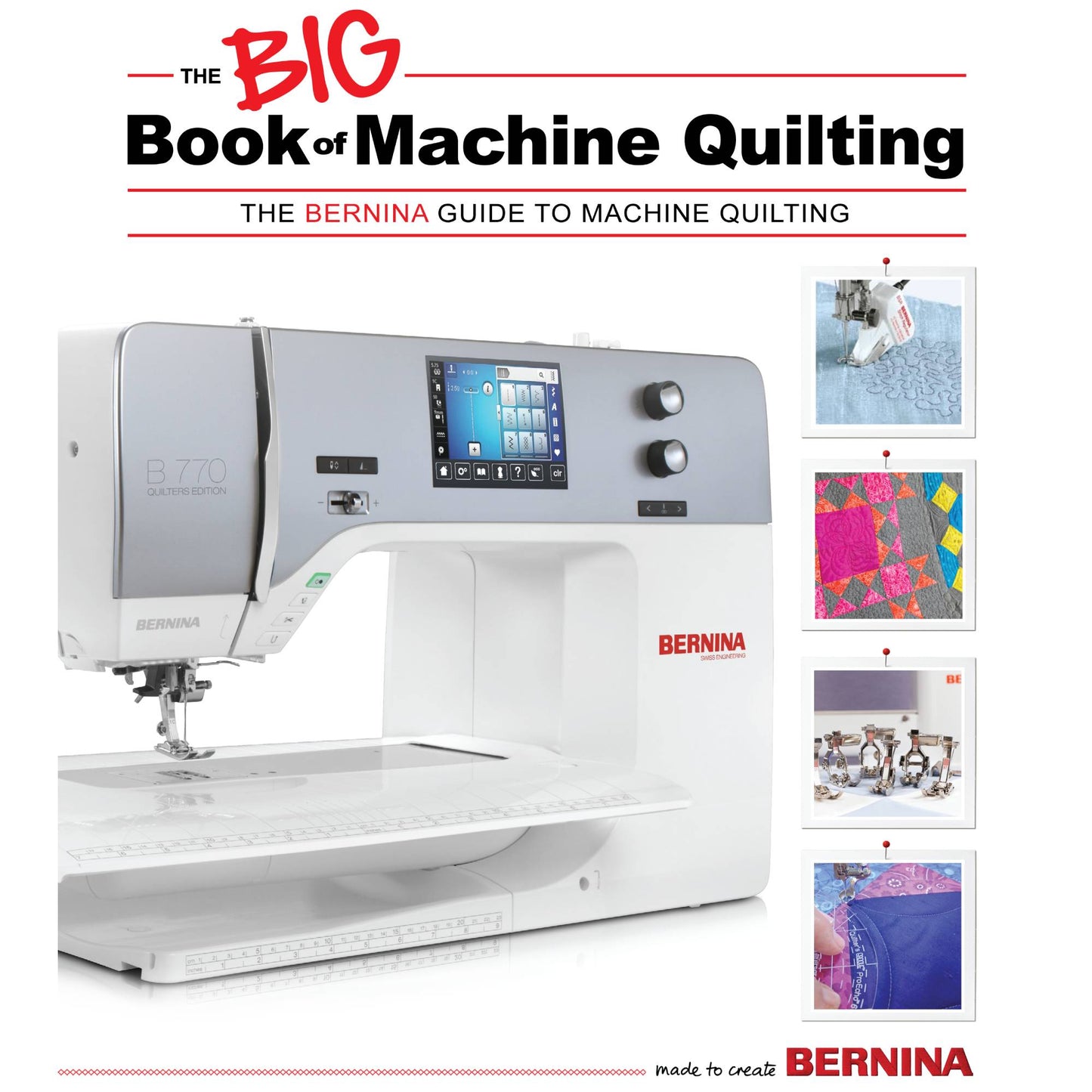 BERNINA The Big Book of Machine Quilting